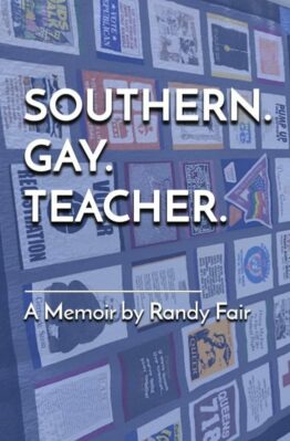 Southern.Gay .Teacher Front Cover for Atmo site