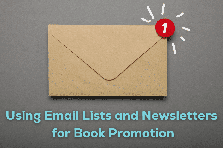 image of a brown envelope above the text "email marketing for authors: using email lists and newsletters for book promotion"