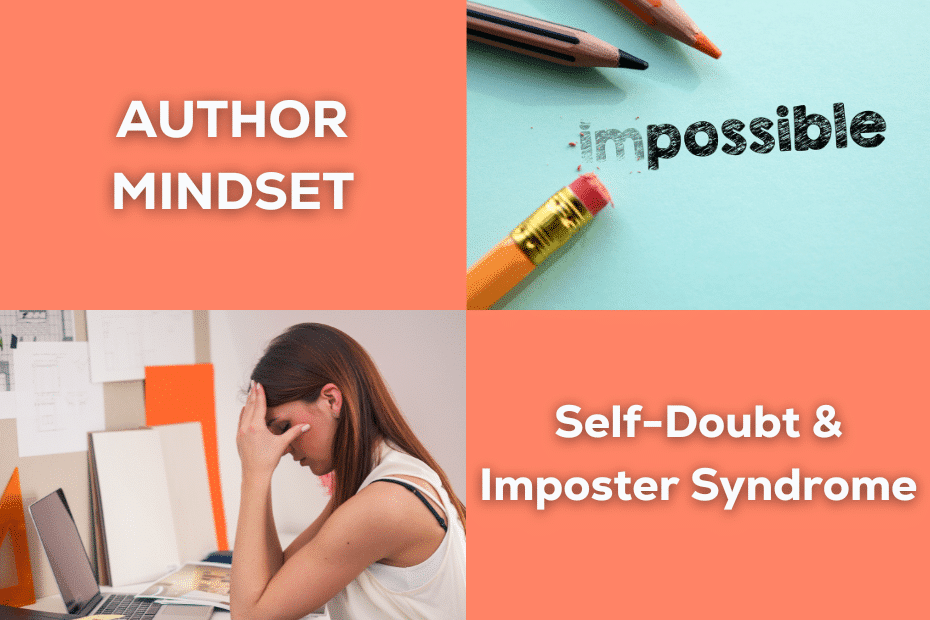 an image of a woman sitting at a computer looking defeated and the text "author mindset: overcoming self-doubt and imposter syndrome"