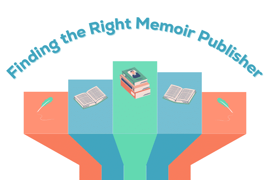 Finding the Right Memoir Publisher 1