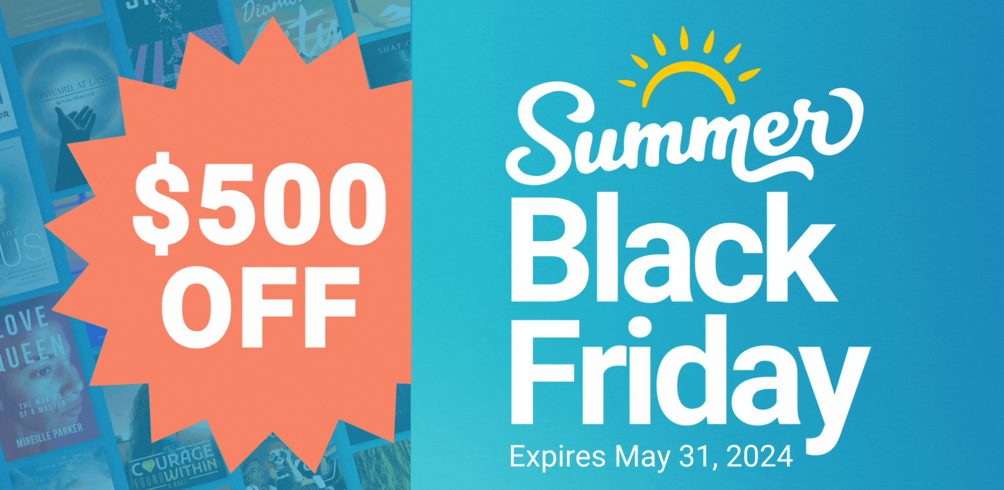 Summer Black Friday