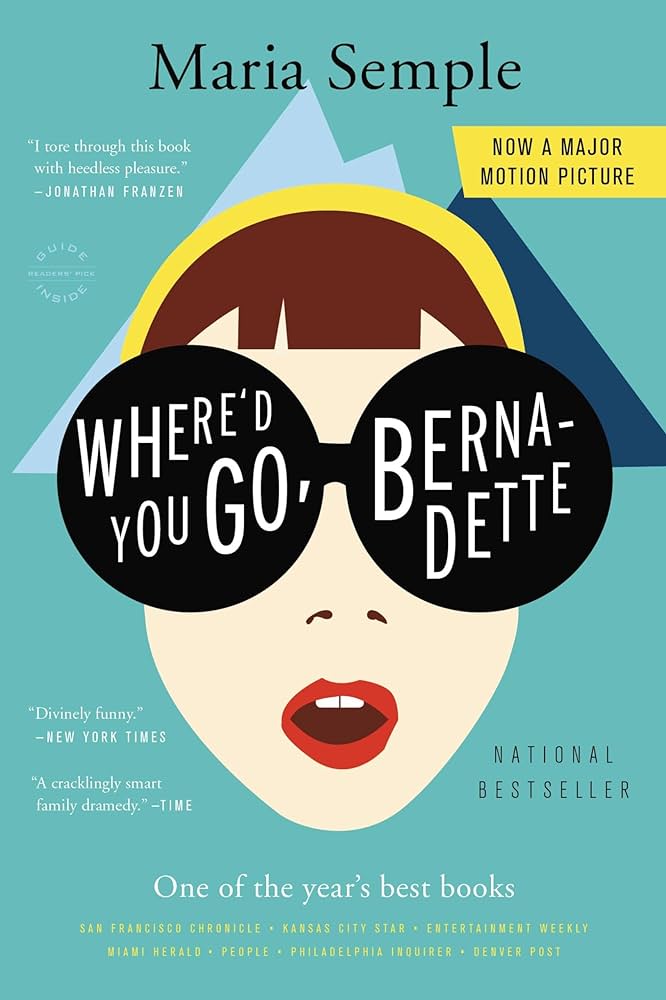 where'd you do, bernadette by maria semple