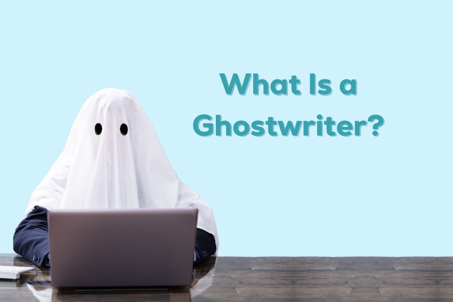 What Is a Ghostwriter