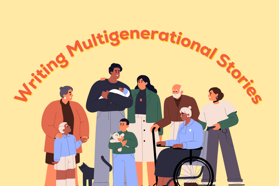 clipart of a large family of all ages under the text "Writing Multigenerational Stories"