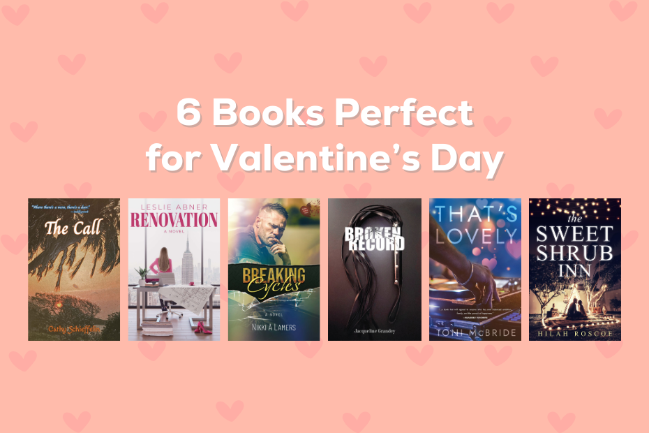 the text "6 Books Perfect for Valentine’s Day Reading" above images of six romance books with hearts in the background